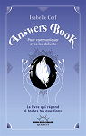 L'Answers Book pour communiquer avec les dfunts par Cerf