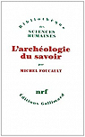 L'Archologie du savoir par Foucault