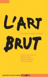 L'Art Brut : Actualits et enjeux critiques par Danchin
