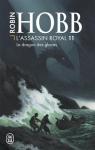 L'Assassin royal, tome 11 : Le Dragon des glaces par Hobb
