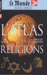 L'Atlas des religions par Le Monde