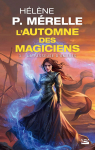 L'Automne des magiciens, T3 : La Passeuse d'ombres par Villeneuve