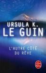 L'Autre ct du rve par Ursula Le Guin
