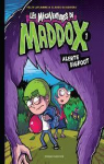 Les mgaventures de Maddox, tome 1 : Alerte B..
