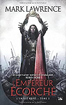 L'Empire bris, tome 3 : L'Empereur corch par Lawrence