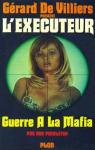 L'excuteur, tome 1 : Guerre  la mafia par Pendleton