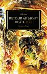 L'hrsie d'Horus, tome 32 : Retour au Mont Deathfire, au coeur de l'orage par Kyme