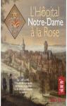 L'Hpital Notre-Dame  la Rose de Lessines par Bocquet
