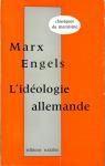 L'Idologie allemande (Classiques du marxisme) par Marx