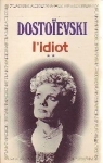 L'Idiot, tome 2 par Dostoevski