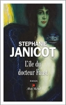 L'le du docteur Faust par Janicot