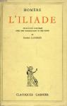 L'Iliade (traduction nouvelle d'Eugne Lasserre) par Homre