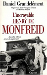 L'Incroyable Henry de Monfreid par Grandclment