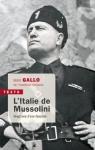 L'Italie de Mussolini par Gallo