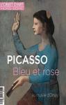 L'Objet d'Art - HS, n128 : Picasso bleu et rose par L`Objet d`Art