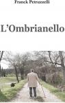 L'Ombrianello par Petruzzelli