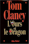 L'Ours et le dragon - Intgrale par Clancy