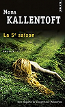 La 5 saison par Kallentoft