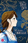 La Belle et la Bte - Le destin de Belle par Reaves