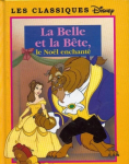 La Belle et la Bte, le Nol enchant par Disney