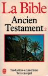 La Bible : Ancien Testament, tome 2 par Bible