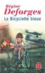 La bicyclette bleue, tome 1 par Deforges