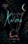 La Maison de la Nuit : La Chute de Kalona par Cast
