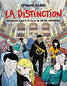 La Distinction : Librement inspir du livre de Pierre Bourdieu (BD) par Rivire
