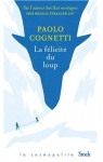 La Flicit du loup par Cognetti