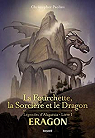 La Fourchette, la Sorcire et le Dragon par Paolini