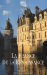 La France de la Renaissance par Cloulas
