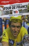 La Grande histoire du Tour de France n21 - 1981 : Hinault tient sa revanche par L'quipe
