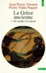 La Grce ancienne, tome 1 : Du mythe  la raison par Vernant