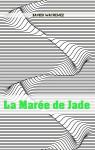La Mare de Jade par Watremez