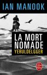 Yeruldelgger, tome 3 : La mort nomade par Manook