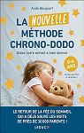 La Nouvelle Mthode chrono-dodo: Aider votre enfant  bien dormir par Becquart