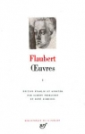 Flaubert : Oeuvres tome 1 par Flaubert
