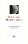 Thtre complet, tome 2 par Hugo