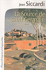 La Source de Saint Germain par Siccardi