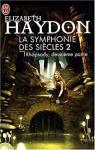 La symphonie des sicles, Tome 2 : Rhapsody : Deuxime partie par Haydon