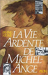 La Vie ardente de Michel-Ange par Stone