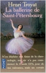 La ballerine de Saint-Ptersbourg par Troyat