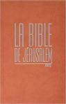 La bible de Jerusalem par Ecole Biblique Arche
