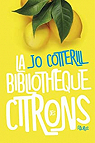 La bibliothque des citrons par Cotterill