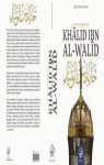 La biographie de Khlid ibn al-Wald par 