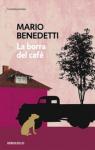 La borra del caf par Benedetti