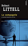 La Compagnie : Le Grand Roman de la CIA par Littell
