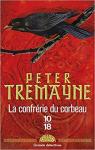 Soeur Fidelma, tome 26 : La confrrie du corbeau par Tremayne