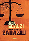 La controverse de Zara XXIII par Scalzi