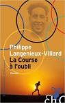 La course  l'oubli par Langenieux-Villard